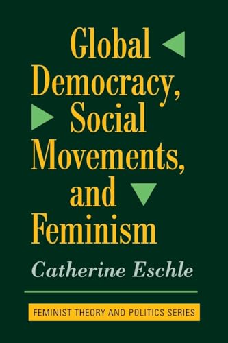 Global Democracy, Social Movements, and Feminism