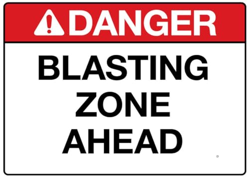Blasting Zone Ahead Weather Resistant Rustproof Aluminum Warning Sign 8"x12" Security Wall Plaque Marker for Industrial Site Mine Construction Yard Outdoor Safety Reminder