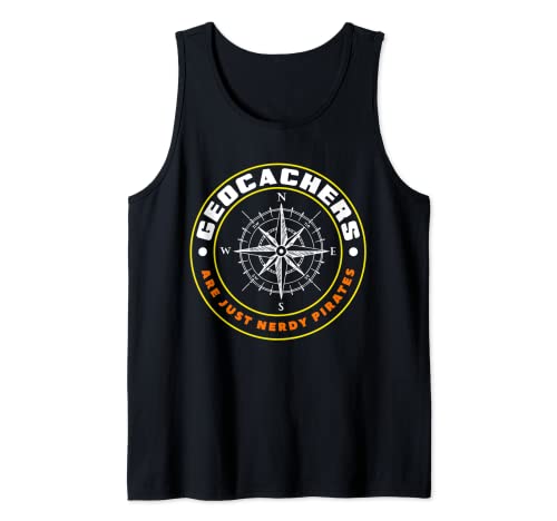 Los geocachers son solo piratas nerd Scavenger Hunting Geocache Camiseta sin Mangas