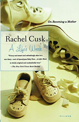 A Life's Work: On Becoming a Mother - //coolthings.us