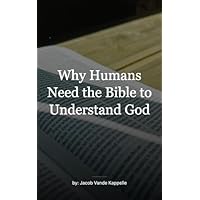 The Need for the Bible