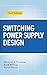 Produktbild Switching Power Supply Design, 3rd Ed. (Informatica)