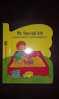 My special job: A book about responsibility (Little butterfly shape book) 1555133460 Book Cover