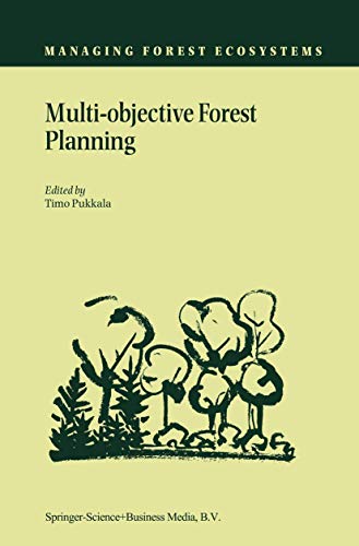 Multi-objective Forest Planning: 6 (Managing Forest Ecosystems) view 2