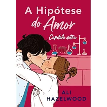 A hipótese do amor: Capítulo Extra