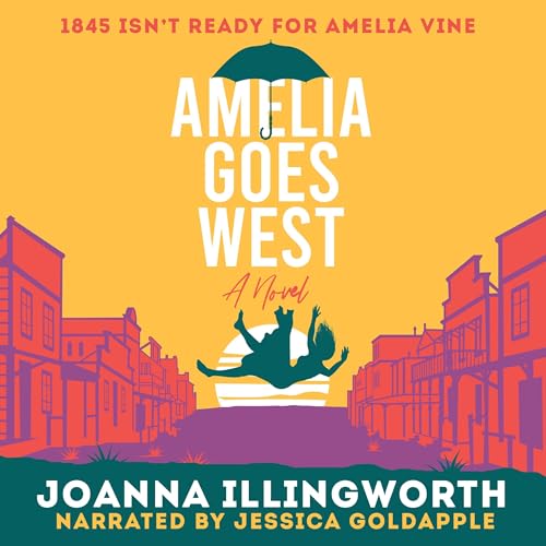 Amelia Goes West by JoAnna Illingworth episode artwork