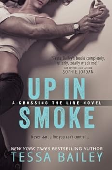 Paperback Up in Smoke (Crossing the Line) Book