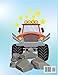 Monster Truck Coloring Book for Kids: Activity Workbook for Boys and Girls Who Love Monster Truck, All Ages