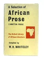 A Selection of African Prose II: Written Prose B000NPB79K Book Cover