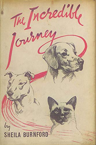 The Incredible Journey (CHILDREN'S LITERATURE, ... B00AJ1PZIM Book Cover