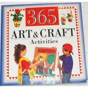 365 Art & Craft Activities 0785315918 Book Cover