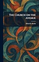 The Church on the Avenue 1025554434 Book Cover
