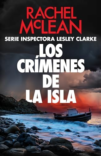 Los crímenes de la isla (Inspectora Lesley Clarke nº 3)