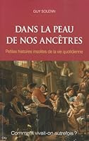 Dans la peau de nos ancêtres 2352883997 Book Cover