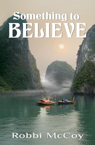Something to Believe view 2