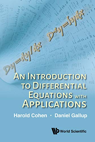 An Introduction to Differential Equations With Applications