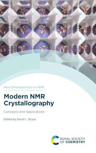 Royal Society of Chemistry - Modern NMR Crystallography: Concepts and Applications: Volume 36 (New Developments in NMR) - -29%