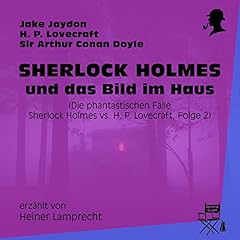 Sherlock Holmes und das Bild im Haus cover art