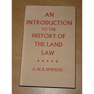 An Introduction to the History of the Land Law