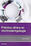 otorrinolaringologia bogota particular  Práctica clínica en otorrinolaringología