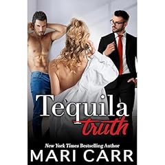 Tequila Truth Audiolibro Por Mari Carr arte de portada
