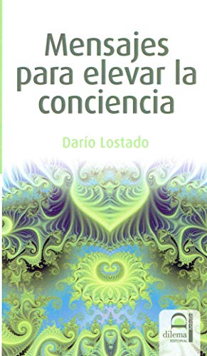 Mensajes para elevar la conciencia