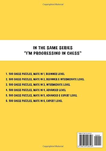 500 Chess Puzzles, Mate in 1, Beginner Level: Solve chess problems and improve your tactical chess skills (I'm progressing in Chess) - Image 2