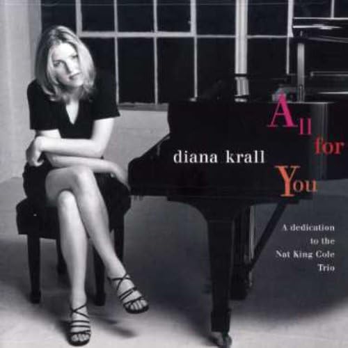 All For You A Dedication To The Nat King Cole Trio