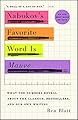 Nabokov's Favorite Word Is Mauve: What the Numbers Reveal About the Classics, Bestsellers, and Our Own Writing (English Edition)