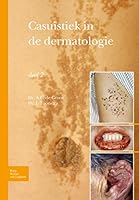 Casuistiek in de Dermatologie 9031384577 Book Cover