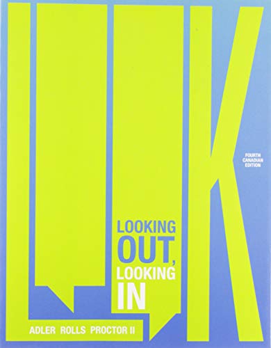 LOOK: Looking Out, Looking In