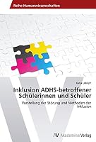 Inklusion ADHS-betroffener Schülerinnen und Schüler 3639492420 Book Cover