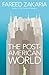The Post-American World: And The Rise Of The Rest
