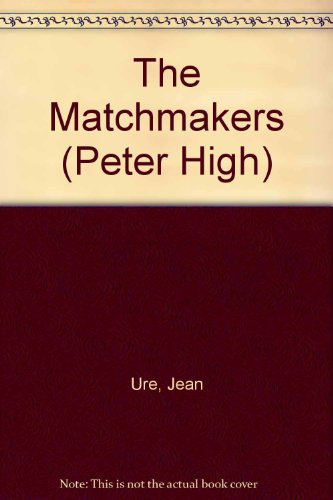 The Matchmakers (Peter High S.) view 2