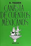 CANASTA DE CUENTOS MEXICANOS (EDIC 2018