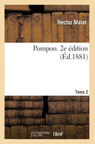 Pompon. 2e Édition (French Edition)