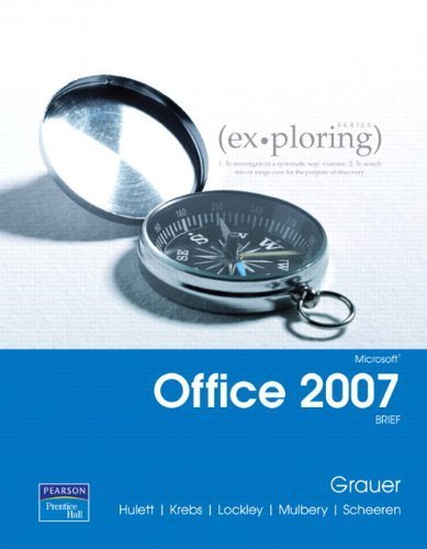  Exploring Microsoft Office 2007, Brief with Cd by Robert Grauer (2007-08-10)