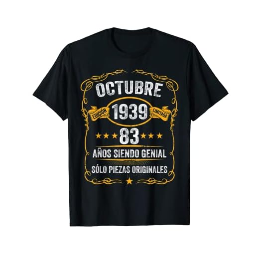 83 Años Cumpleaños Octubre 1939 Hombre Mujer Octubre Camiseta