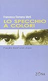  Lo specchio a colori. Pasolini trent\'anni dopo