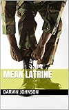  Mean Latrine (English Edition)