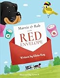  Marnie & Rob and the Red Envelope