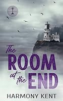 The Room at the End B0G4MLL6CD Book Cover