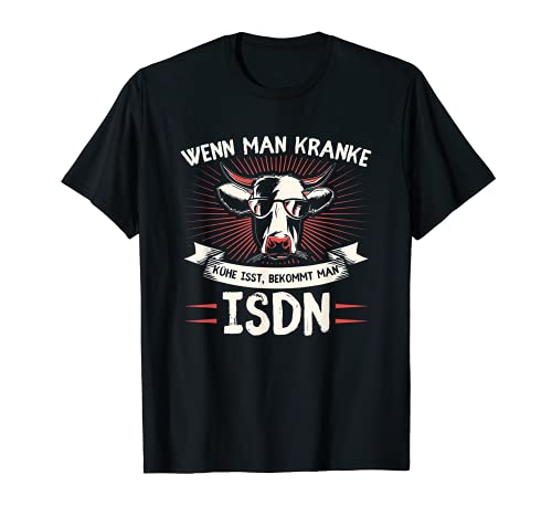 Frases engraçadas de vaca com texto em alemão "Wenn Man Kranke Kühe Isst ISDN". T-shirt, Preto