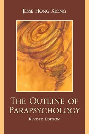 The Outline of Parapsychology, Revised Edition Revised Edition book cover