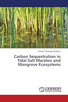 Paperback Carbon Sequestration in Tidal Salt Marshes and Mangrove Ecosystems Book