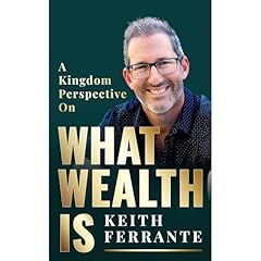 What Wealth Is Audiolibro Por Keith Ferrante arte de portada