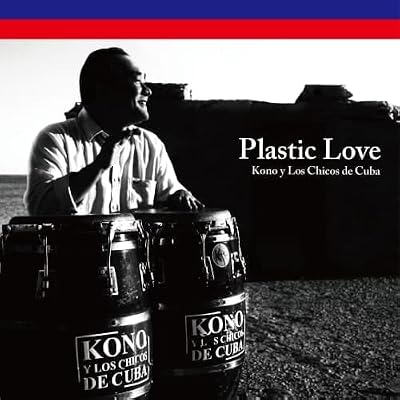 Plastic Love