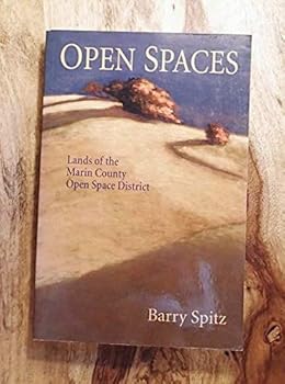 Paperback Open Spaces: Lands of the Marin County Open Space District Book