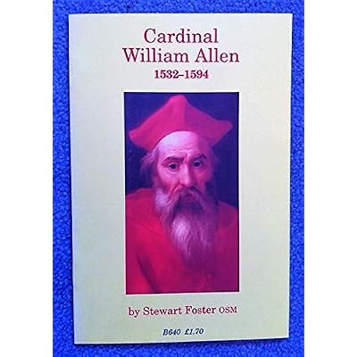 Cardinal William Allen, 1532-94