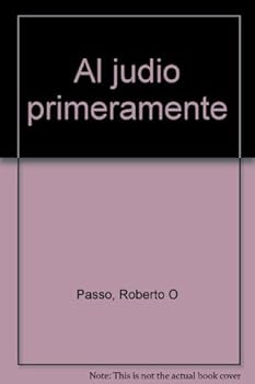 Hardcover Al Judio Primeramente [Spanish] Book
